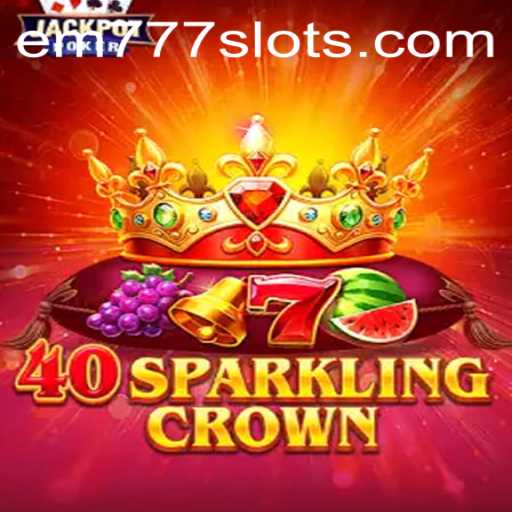 Discover the Thrills of 40SparklingCrown: A Dazzling Gaming Experience