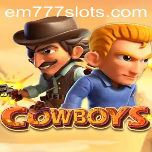 Exploring the Game 'COWBOYS': An Exciting Journey with EM777