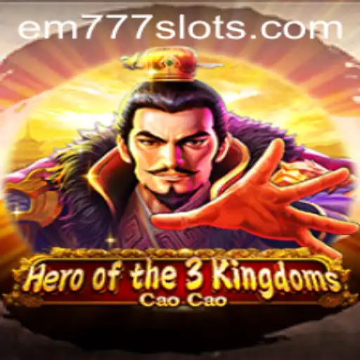 Exploring the Epic World of Heroofthe3KingdomsCaoCao and the Exciting Keyword EM777