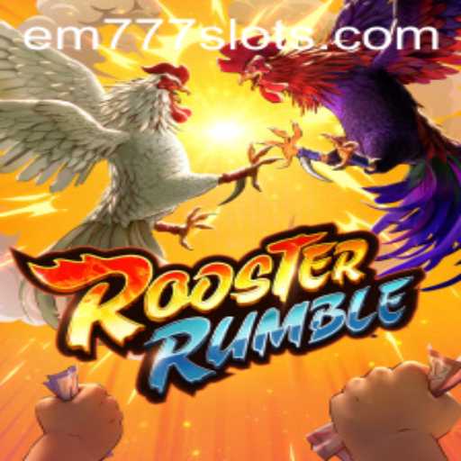 Exploring the Excitement of RoosterRumble: A Dive into Gameplay and Strategy with EM777