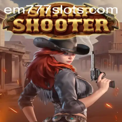 Sharpshooter: The Thrilling World of EM777